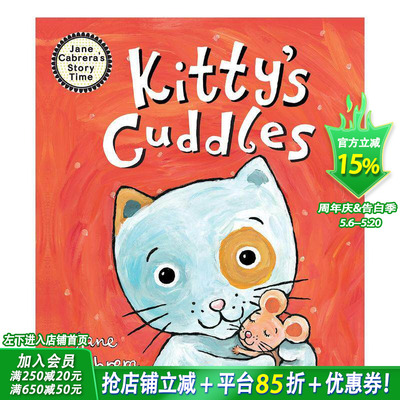 【现货】Kitty\'s Cuddles 猫咪的拥抱 精装英文原版儿童绘本 Jane Cabrera