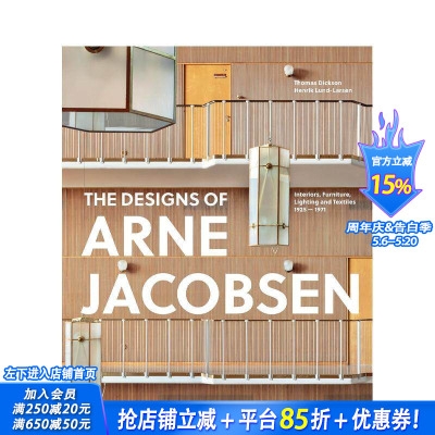 【现货】阿纳·雅各布森：家具、灯具、纺织与建筑改造1925-1971 Arne Jacobsen: Furniture， Lighting英文综合设计 正版进口书