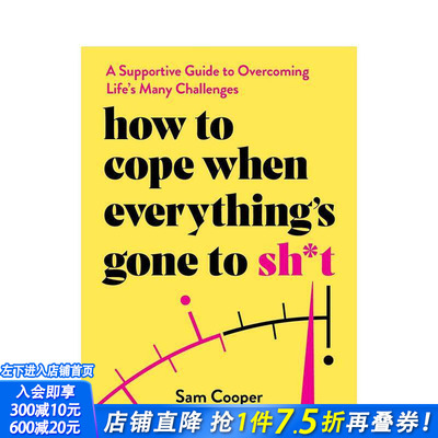 【预售】当一切都变得糟糕时如何应对 How to Cope When Everything's Gone to Sh*t  原版英文心灵励志 正版进口书
