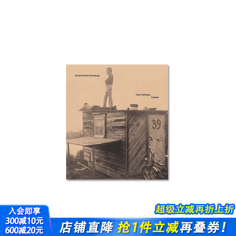 【现货】英文原版 小屋 寺庙 城堡Huts Temples Castles 纪实摄影 正版进口图书画册