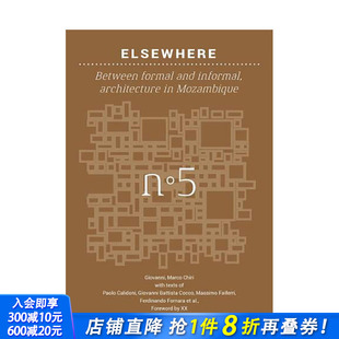 Basics 现货 Back Elsewhere and 与非正式 formal 他方：正式 informal英文进口画册 之间：莫桑比克建筑 Between