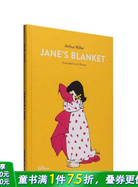 【现货】Jane’s Blanket，简的毯子 Arthur Miller写的儿童故事 英文原版 适合6-10岁【善优童书】