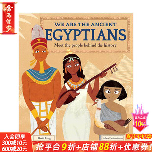 【预售】我们是古埃及人：了解历史背后的人物 We Are the Ancient Egyptians 英文儿童历史人文科普插画绘本 进口图书