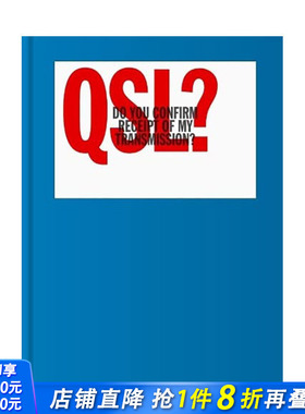 【现货】英文原版 QSL？：双向无线电通讯视觉画册 Do You Confirm Receipt of My Transmission 字体图案标志设计 正版进口画册