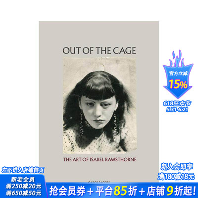 【现货】[T&H]笼子之外Out of the Cage 英文原版艺术进口书 The Art of Isabel Rawsthorne伊莎贝尔·罗斯索恩的艺术