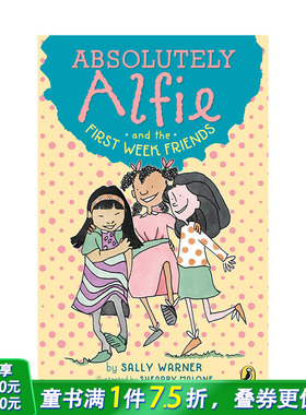 【现货】【Absolutely Alfie】02：First Week Friends一周朋友【善优童书】