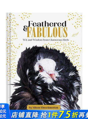 【现货】羽毛丰满 & 智慧惊人Feathered & Fabulous 鸟类品种百科图册 英文原版 科普彩图华丽的群族