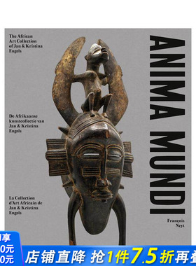 【预售】光明之魂：Jan and Kristina Engels非洲艺术藏品 Anima Mundi 原版英文艺术画册画集 正版进口图书
