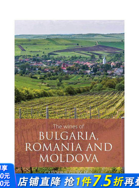 【预售】保加利亚、罗马尼亚与摩尔多瓦葡萄酒 The Wines of Bulgaria， Romania and Moldova 原版英文餐饮生活美食 正版进口书