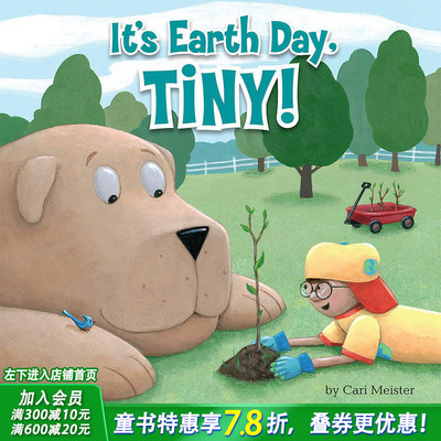 【预售】It’s Earth Day, Tiny!，今天是地球日,小小! 英文原版图书籍进口正版 Meister, Cari 儿童章节书