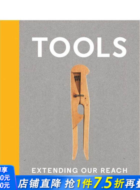 【预售】工具：及人所不及 Tools: Extending Our Reach 原版英文工业产品设计 正版进口书