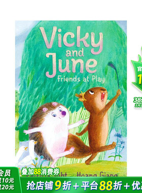 【预售】薇琪与琼：嬉戏挚友 Vicky and June: Friends at Play 英文儿童桥梁章节故事 英语拓展阅读进口书 Patricia Toht