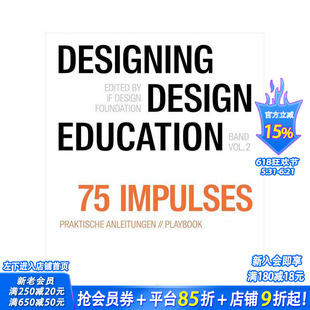 【预售】设计—设计教育第二卷：三十个灵感瞬间 Designing - Design Education Vol. 2:30 Impulses 英文综合设计 正版进口书
