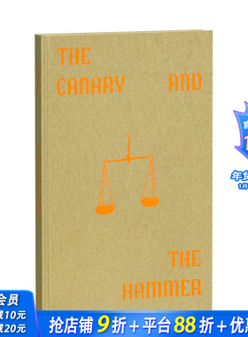【预售】金丝雀和锤子The Canary and The Hammer 摄影师Lisa Barnard艺术项目作品集 英文原版进口图书 MACK出版