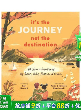 【现货】英语原版 重要的是旅程而非目的地It’s the Journey not the Destination 英文儿童精装艺术插画绘本 6岁以上 进口图书