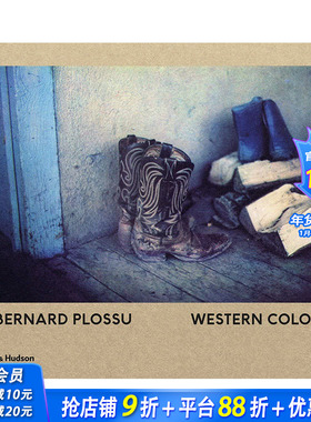 【预售】英文原版 伯纳德·普洛苏:西方色彩 Bernard Plossu: Western Colors 摄影师专辑 正版进口书籍