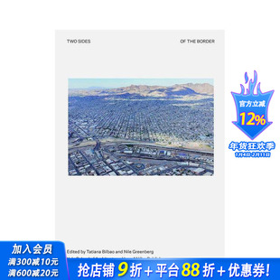 【预售】边界的两面：重新构想该地区 Two Sides of the Border: Reimagining the Region 原版英文城市规划 正版进口书