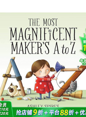 【预售】非凡的创造动作A-Z The Most Magnificent Maker's A to Z 英文儿童英语趣味早教启蒙绘本 进口童书