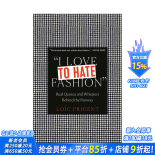 【现货】我爱恨时尚 时装周期间的尖酸刻薄评论语录 I Love to Hate Fashion 英文原版进口图书