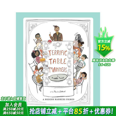 【预售】了不起的餐桌礼仪Terrific Table Manners 6-8岁少儿品格培养礼貌礼仪指南入门艺术绘本Merrilee Liddiard【善优童书】