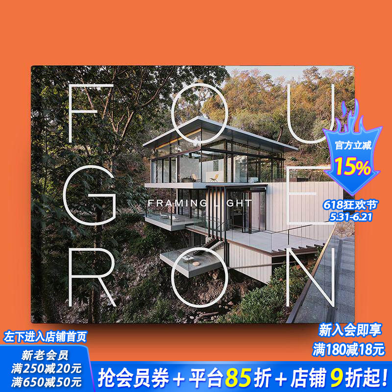 【现货】Fougeron建筑事务所：光的构架 Fougeron Architecture FRAMING LIGHT 原版英文建筑设计 正版进口书