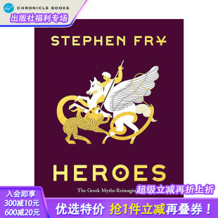 英雄：重述希腊神话 进口书 正版 Myths 预售 油炸叔讲希腊神话 Heroes Fry Stephen 英文文学 原版 Greek