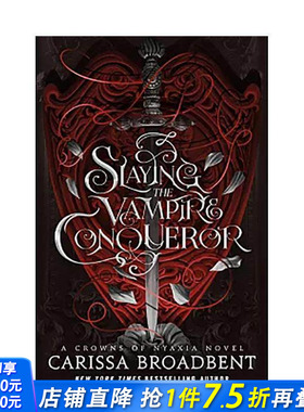 【预售】杀死吸血鬼征服者 Slaying the Vampire Conqueror 原版英文文学小说 正版进口书