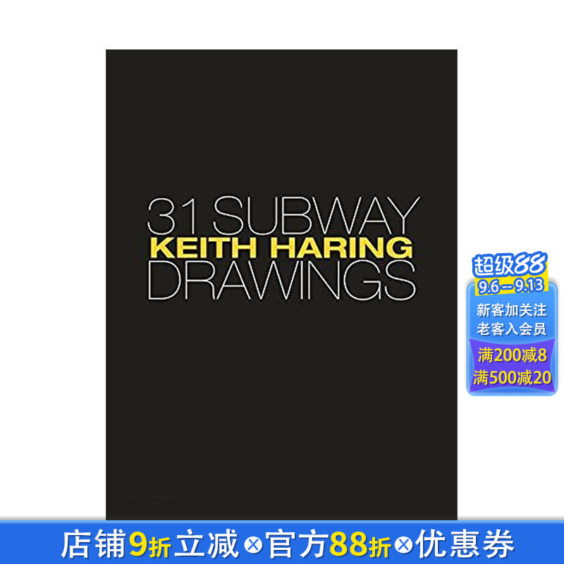 【预售】英文原版 凯斯·哈林：地铁作画31副 Keith Haring: 31 Subway Drawings 20世纪艺术画册 正版进口书籍 善优图书
