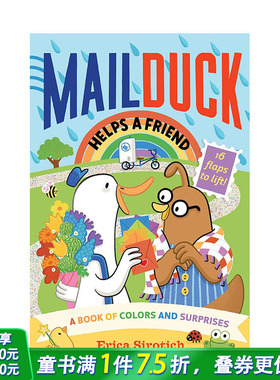 【预售】英文原版 【翻翻书】鸭子邮差帮助朋友 Mail Duck Helps a Friend 平装 儿童英语艺术插画绘本 善优童书