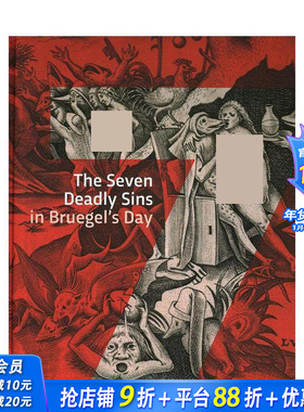 【现货】勃鲁盖尔时代的七宗罪 The Seven Deadly Sins in Bruegels' Day 原版英文艺术画册画集 正版进口书