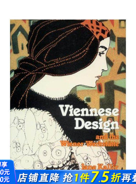 【预售】维也纳设计与维也纳工坊 Viennese Design & the Wiener Werkstatte 原版英文艺术画册画集 正版进口书
