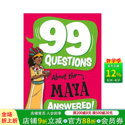 【预售】【99问】探秘玛雅文明 【99 Questions About】The Maya 英文儿童插画科普绘本 进口童书