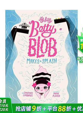 【现货】小小贝蒂的华丽一跃 Itty Bitty Betty Blob Makes a Splash 英文儿童插画故事绘本 进口童书 成为真实自我