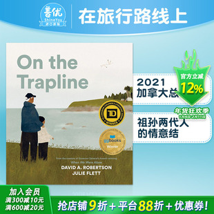 【现货】在旅行路线上On the Trapline 4-8岁儿童城市故乡关怀启蒙艺术读物插图绘本 英文原版【善优童书】