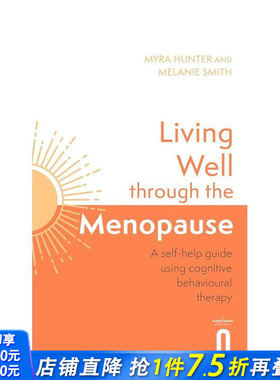 【预售】更年期的美好生活：认知行为指南 Living Well Through The Menopause 原版英文社会科学 正版进口书