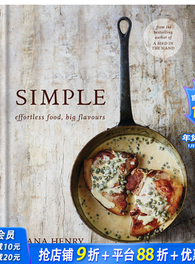【现货】SIMPLE: effortless food, big flavours，简单：小食谱，大美味 英文原版餐饮图书