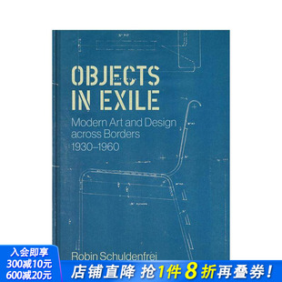 物体：跨越国界 进口图书 正版 预售 流放 Exile 1930 现代艺术和设计 英文艺术画册画集 1960 原版 Objects