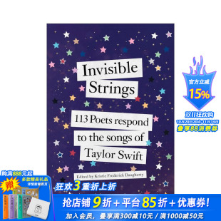 Strings 预售 回应 霉霉Taylor 正版 琴弦 英文诗歌 看不见 进口书 ：113位诗人对泰勒斯威夫特歌曲 Swift原版 Invisible