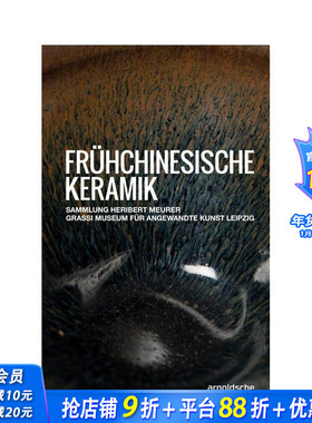 【预售】早期中国陶瓷（德语） Fruhchinesische Keramik 原版英文艺术画册画集 正版进口书