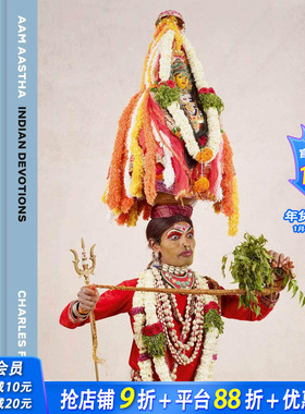 【现货】英文原版 【法国摄影师Charles Fréger】AAM AASTHA：印度虔诚 AAM AASTHA: Indian Devotions 摄影艺术 正版进口图书
