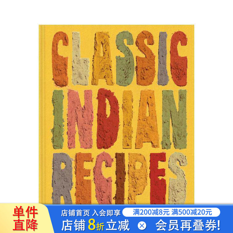 【现货】印度经典食谱 Classic Indian Recipes 原版英文餐饮生活美食 家常菜谱 素食节日甜点 地区历史 费顿出版 正版进口书