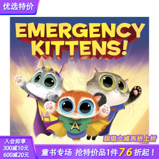 Kittens 紧急小猫 6岁 现货 善优童书 Emergency 英文原版 可爱猫咪儿童绘本
