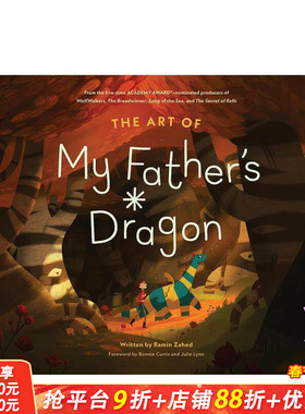 【预售】我爸爸的小飞龙 电影设定集 The Art of My Father’s Dragon 原版英文生活 正版进口书