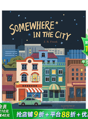 【现货】在城市的某处Somewhere in the City 3-6岁儿童趣味绘本 英文原版 父亲下班陪伴孩子的温馨睡前故事【善优童书】