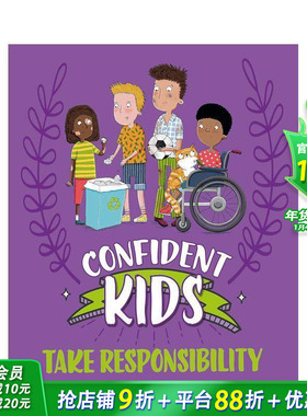 【现货】自信儿童！：承担责任 Confident Kids!: Take Responsibility 英文儿童插画故事绘本 进口童书