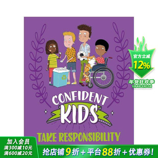 【现货】自信儿童！：承担责任 Confident Kids!: Take Responsibility 英文儿童插画故事绘本 进口童书