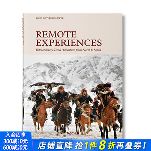 偏远体验：从北到南 不平凡旅行冒险 正版 现货 进口图书画册 摄影 英文原版 Experiences Remote