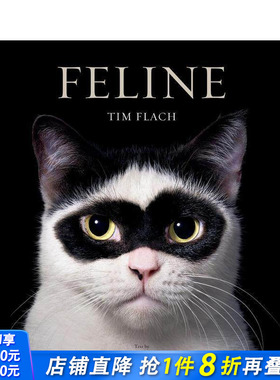 【预售】猫态：摄影集 Feline: Photographs 原版英文摄影作品集 正版进口书