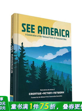 【预售】看见美国 See America: A Celebration of Our National Parks & Treasured Sites 英文小说故事 英语拓展阅读进口书