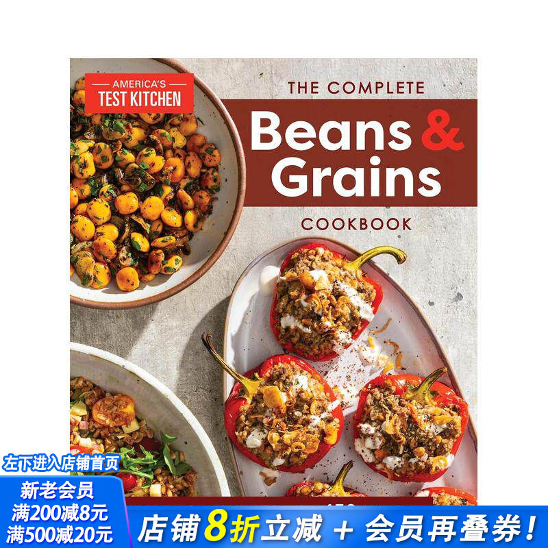 【预售】完整的豆类和谷物食谱:包含450多种食谱的综合指南 The Complete Beans and Grains Cookbook 英文生活美食 正版进口书